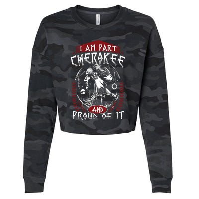 I Am Part Cherokee Pround Of It Native American Cropped Pullover Crew