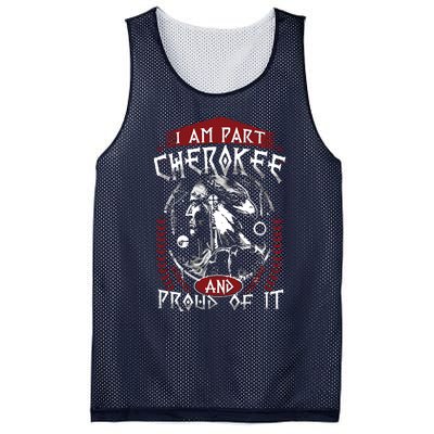 I Am Part Cherokee Pround Of It Native American Mesh Reversible Basketball Jersey Tank