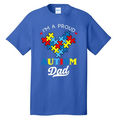 I'm A Proud Autism Dad Autism Awareness Father Autistic Son Gift Tall T-Shirt