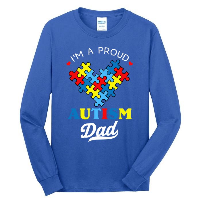 I'm A Proud Autism Dad Autism Awareness Father Autistic Son Gift Tall Long Sleeve T-Shirt