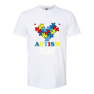 I'm A Proud Autism Dad Autism Awareness Father Autistic Son Gift Softstyle CVC T-Shirt