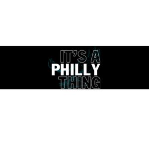 It's A Philly Thing Football Fan Bumper Sticker