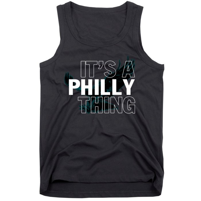 It's A Philly Thing Football Fan Tank Top