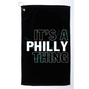 It's A Philly Thing Football Fan Platinum Collection Golf Towel