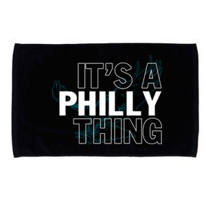 It's A Philly Thing Football Fan Microfiber Hand Towel