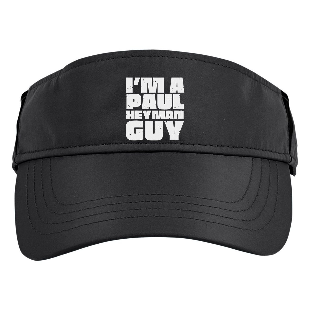 Im A Paul Meme Heyman Guy Adult Drive Performance Visor