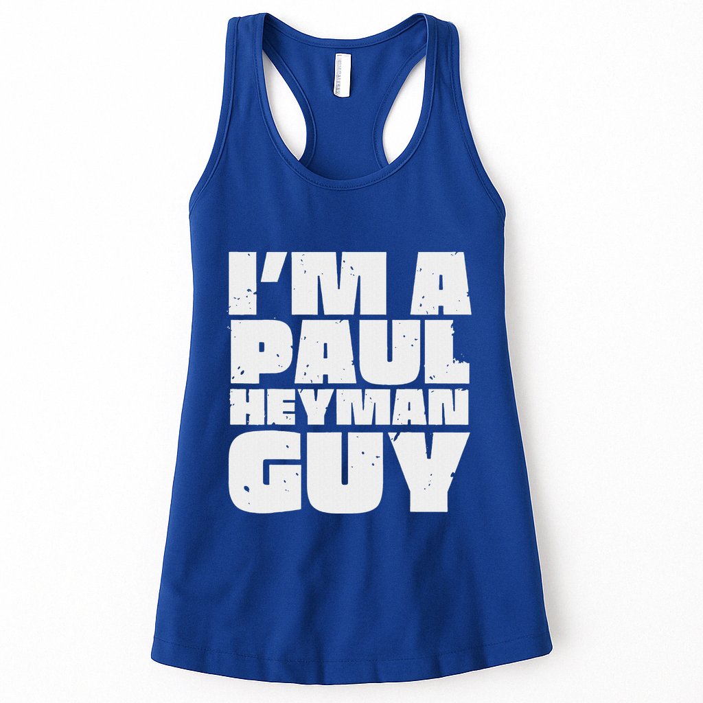 Im A Paul Meme Heyman Guy Womens Tank Top