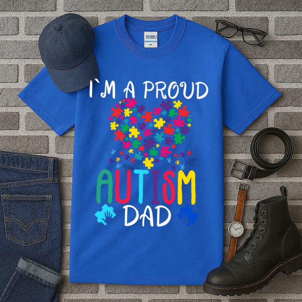 I'm A Proud Autism Dad Gift Autism Awareness Great Gift Tall T-Shirt