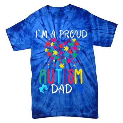 I'm A Proud Autism Dad Gift Autism Awareness Great Gift Tie-Dye T-Shirt