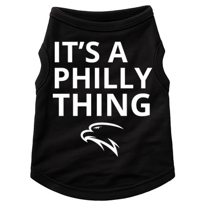 It’s A Philly Thing Funny Doggie Tank