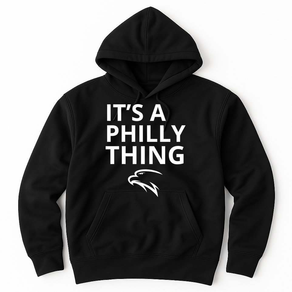 It’s A Philly Thing Funny Hoodie