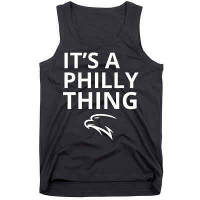 It’s A Philly Thing Funny Tank Top
