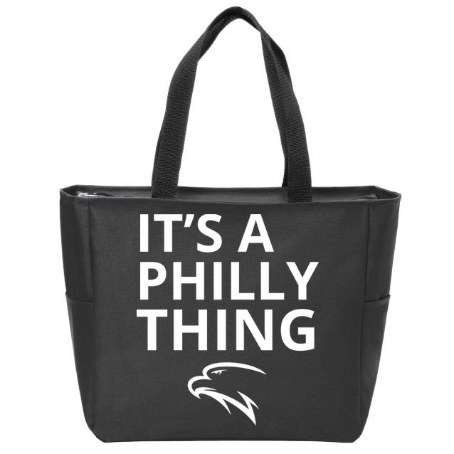 It’s A Philly Thing Funny Zip Tote Bag