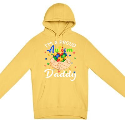 I'm A Proud Autism Daddy Autism Awareness Autistic Cute Gift Premium Pullover Hoodie