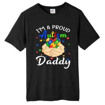 I'm A Proud Autism Daddy Autism Awareness Autistic Cute Gift Tall Fusion ChromaSoft Performance T-Shirt