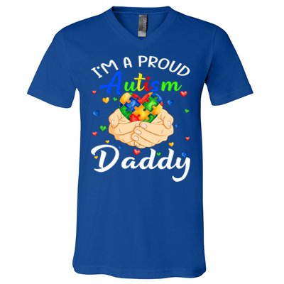 I'm A Proud Autism Daddy Autism Awareness Autistic Cute Gift V-Neck T-Shirt