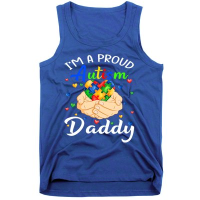 I'm A Proud Autism Daddy Autism Awareness Autistic Cute Gift Tank Top