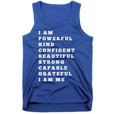 I Am Powerful Kind Confident Beautiful Strong Capable Quote Gift Tank Top