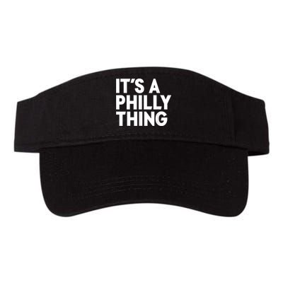 It's A Philly Thing Its A Philly Thing Philadelphia Football Visor