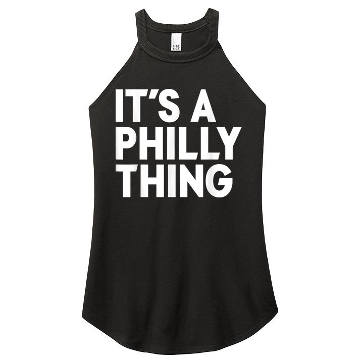 It's A Philly Thing Its A Philly Thing Philadelphia Football Women's Perfect Tri Rocker Tank