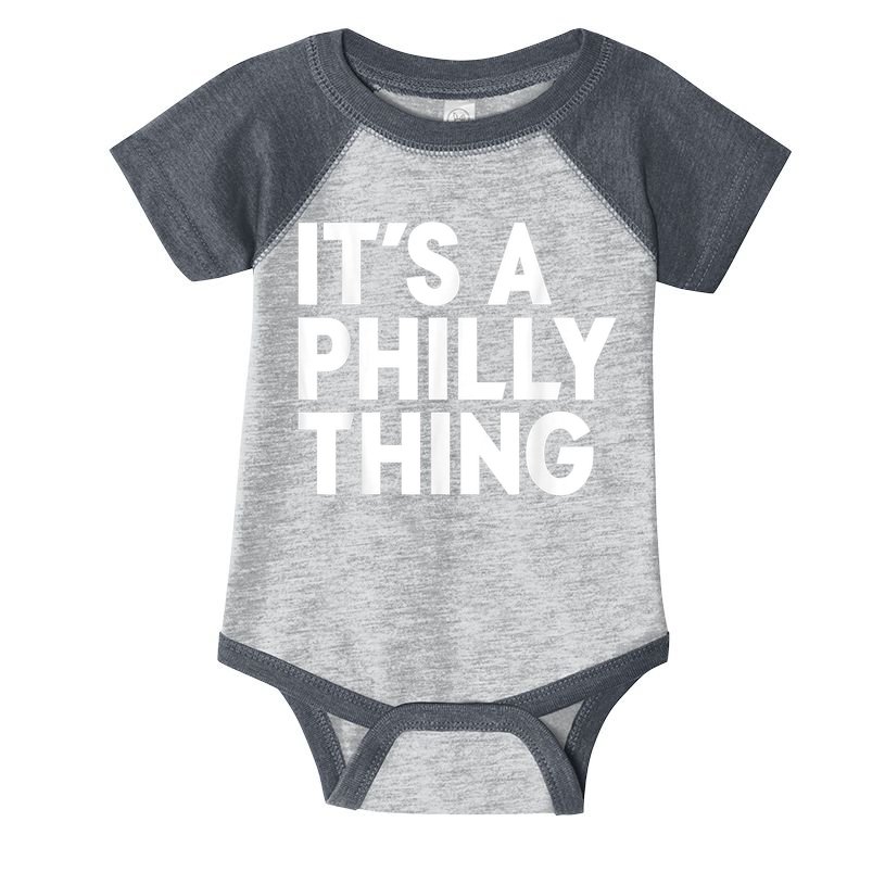 It's A Philly Thing Its A Philly Thing Philadelphia Football Infant Baby Jersey Bodysuit