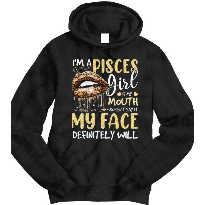 I'm A Pisces Leopard Printed Birthday Tie Dye Hoodie