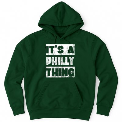 It's A Philly Thing Philadelphia Football Hoodie