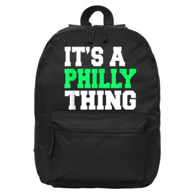 It's A Philly Thing Its A Philly Thing Philadelphia Football  16 in Basic Backpack