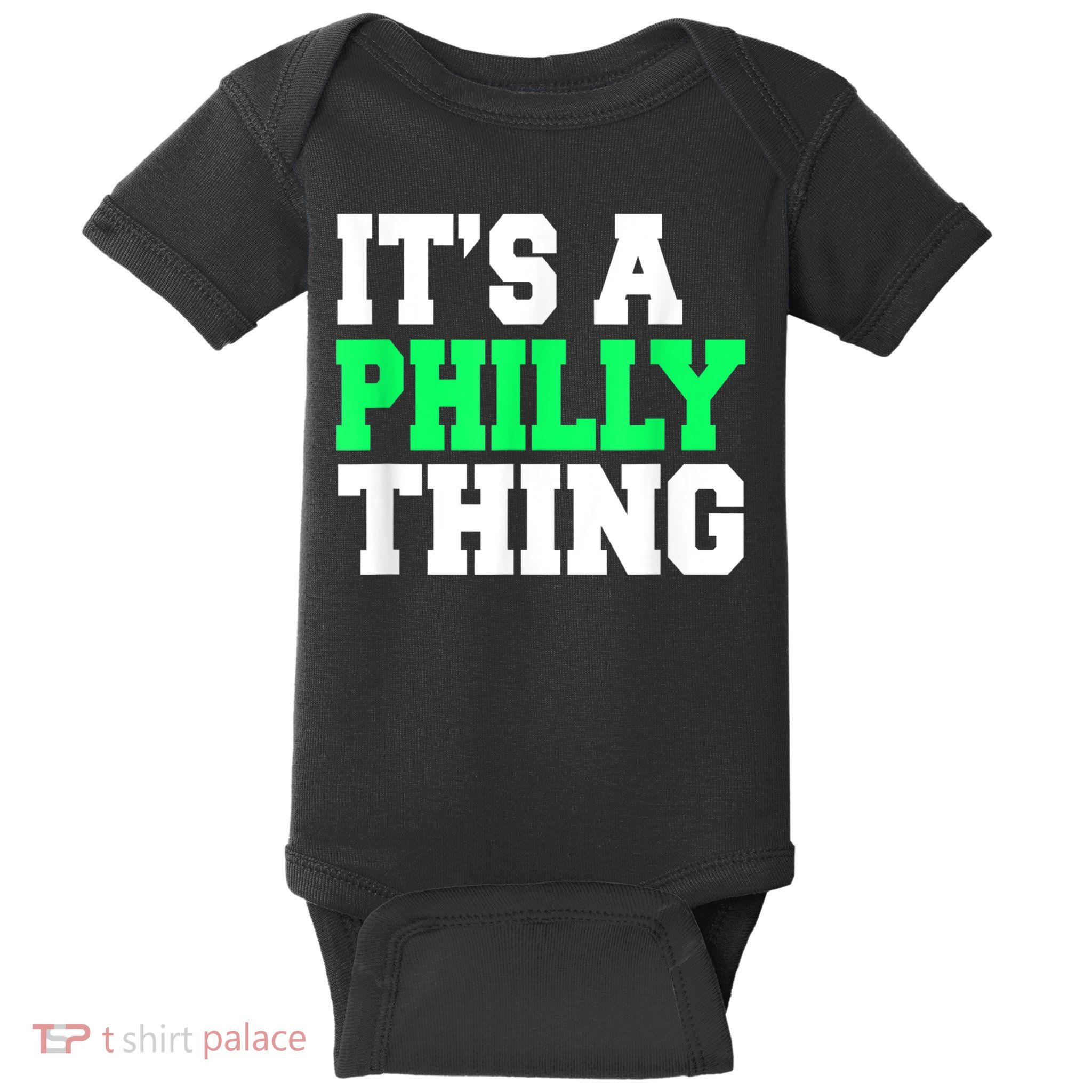 It's A Philly Thing Its A Philly Thing Philadelphia Football  Baby Bodysuit