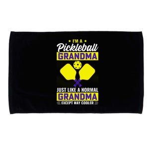 I'm A Pickleball Grandma Just Like A Normal Grandma Except Way Cooler Microfiber Hand Towel