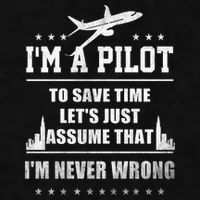I'm A Pilot To Save Time | Never Wrong Aviation Ladies PosiCharge Tri-Blend Wicking Tank