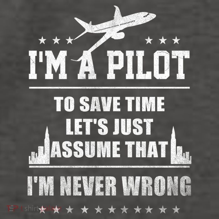 I'm A Pilot To Save Time | Never Wrong Aviation Vector Backpack