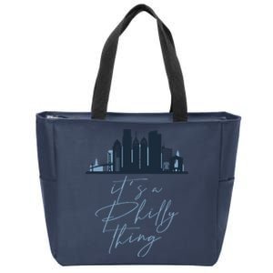 Its A Philly Thing Philadelphia City Zip Tote Bag