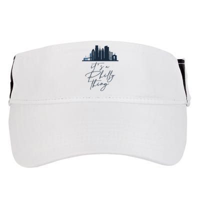 Its A Philly Thing Philadelphia City Adult Drive Performance Visor