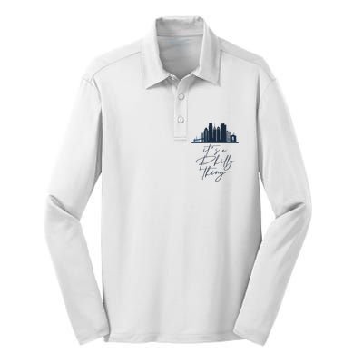 Its A Philly Thing Philadelphia City Silk Touch Performance Long Sleeve Polo