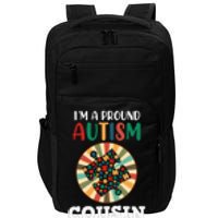 I'm A Proud Autism Cousin Family Matching Autism Awareness Month Impact Tech Backpack