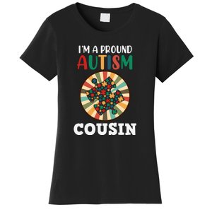 I'm A Proud Autism Cousin Family Matching Autism Awareness Month Women's T-Shirt