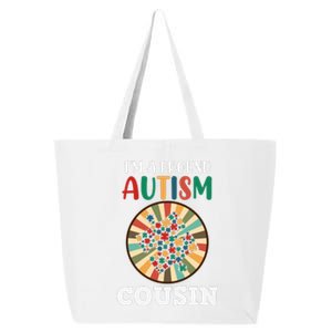 I'm A Proud Autism Cousin Family Matching Autism Awareness Month 25L Jumbo Tote