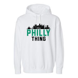 It's A Philly Thing City Skyline Pride Garment-Dyed Fleece Hoodie