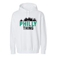 It's A Philly Thing City Skyline Pride Garment-Dyed Fleece Hoodie