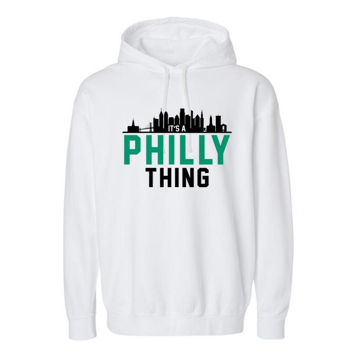 It's A Philly Thing City Skyline Pride Garment-Dyed Fleece Hoodie