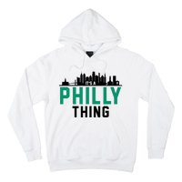 It's A Philly Thing City Skyline Pride Hoodie