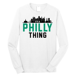 It's A Philly Thing City Skyline Pride Long Sleeve Shirt