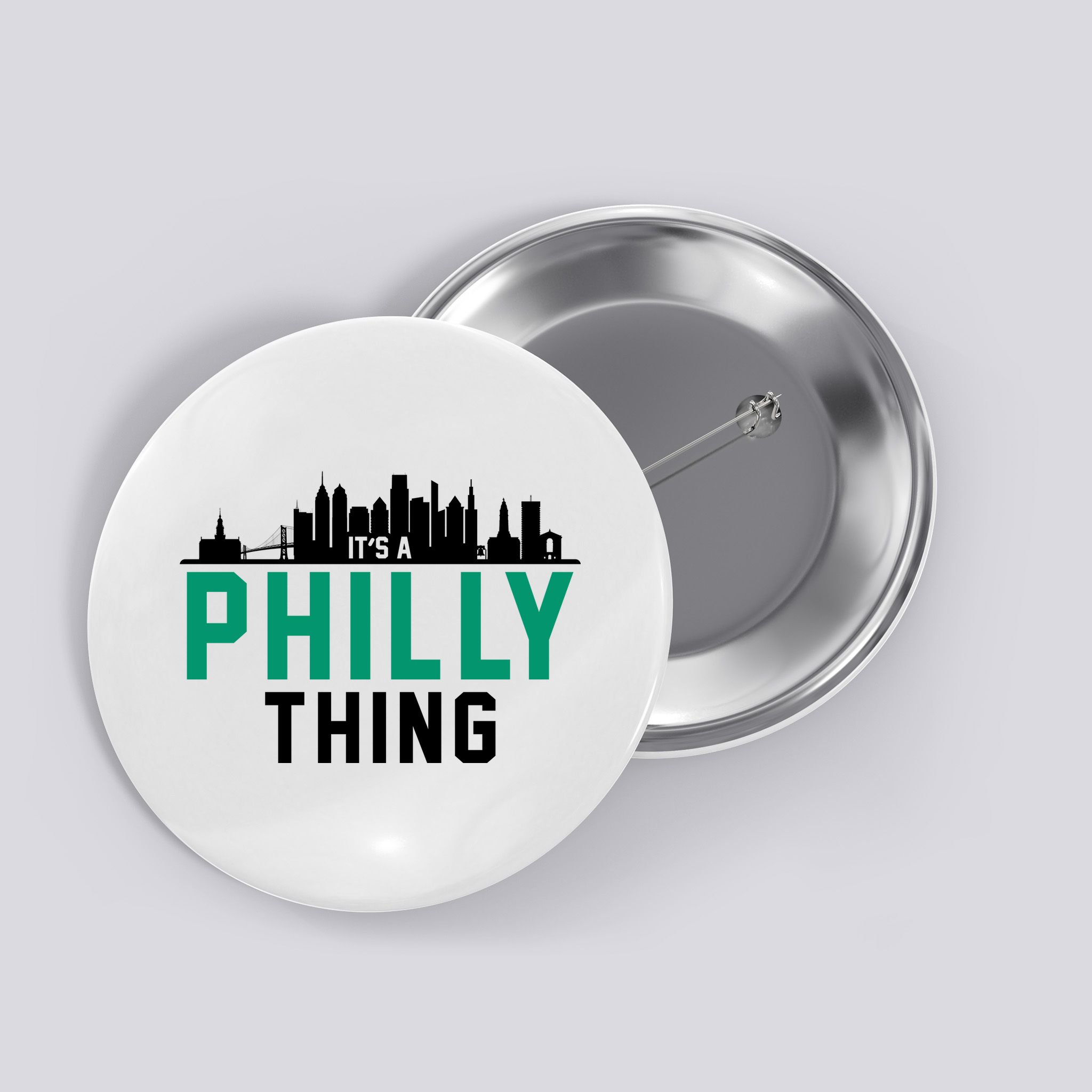 It's A Philly Thing City Skyline Pride Button