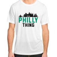 It's A Philly Thing City Skyline Pride Adult ChromaSoft Performance T-Shirt