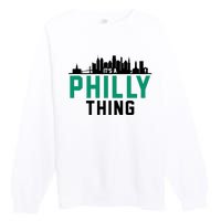 It's A Philly Thing City Skyline Pride Premium Crewneck Sweatshirt