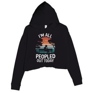 IM All Peopled Out Today Crop Fleece Hoodie