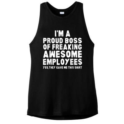 I'm A Proud Boss Of Freaking Awesome Employees Ladies PosiCharge Tri-Blend Wicking Tank