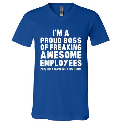 I'm A Proud Boss Of Freaking Awesome Employees V-Neck T-Shirt