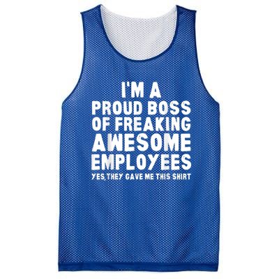 I'm A Proud Boss Of Freaking Awesome Employees Mesh Reversible Basketball Jersey Tank